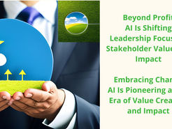 Beyond Profit: Shifting Leadership Focus for Stakeholder Value and Impact