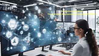 Push the Pioneers: Augmented Connected Workforce