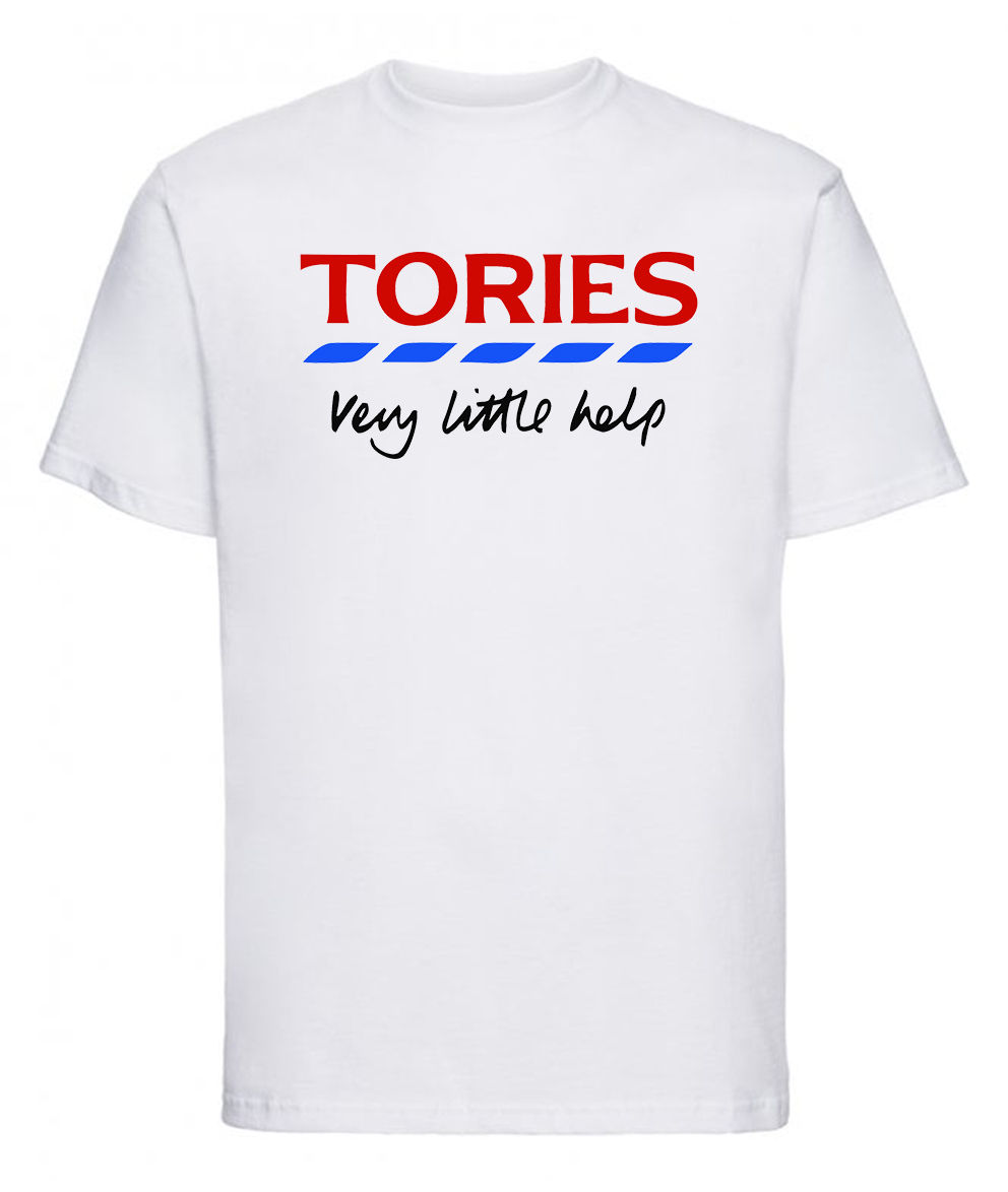 Tories Very Little Help Funny Novelty Unisex T shirt Adults