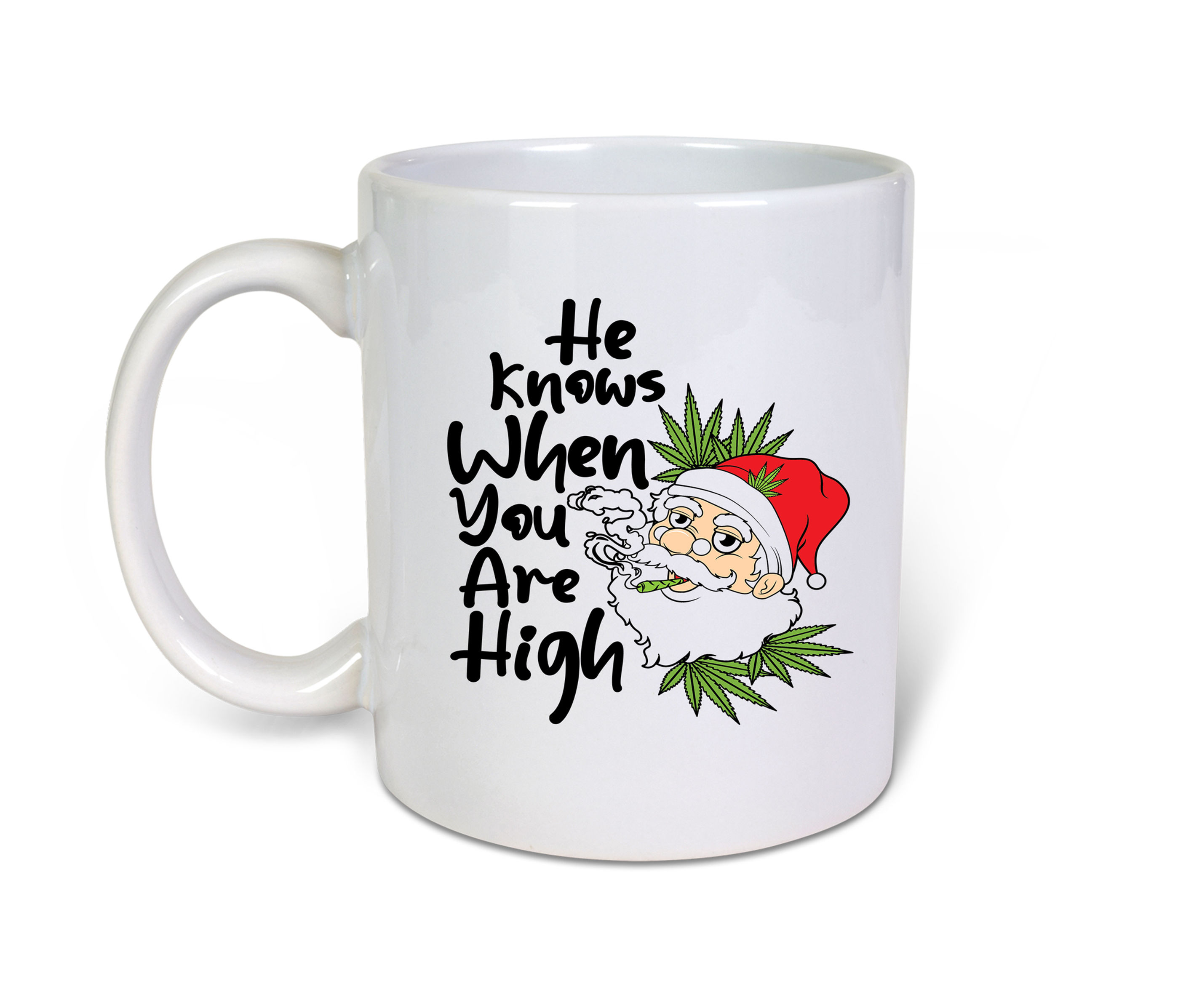 He Knows When You Are High-Christmas-Xmas-Funny-novelty-Ceramic-11oz Coffee Mug