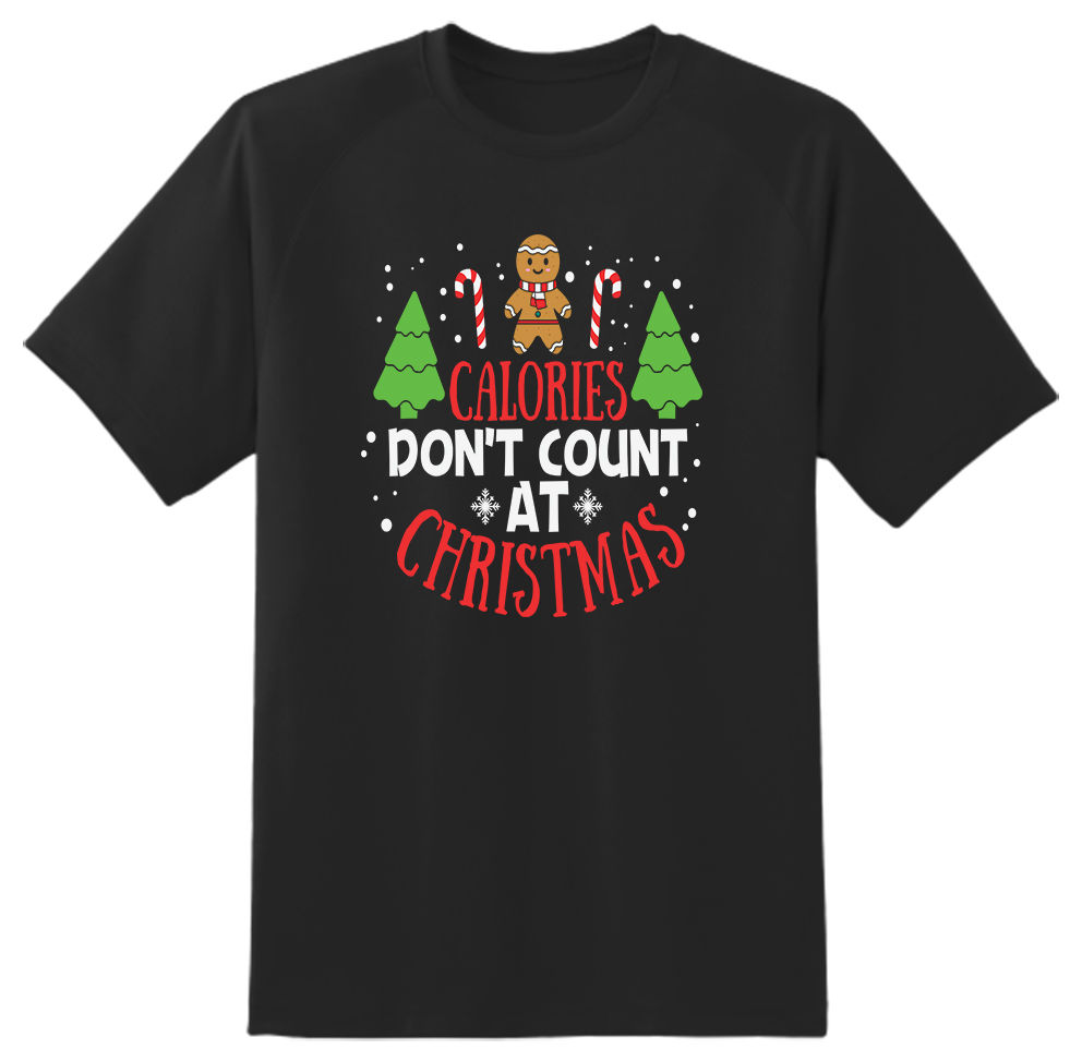 Calories Don't Count At Christmas- Novelty- gift idea-Unisex Adult T Shirt