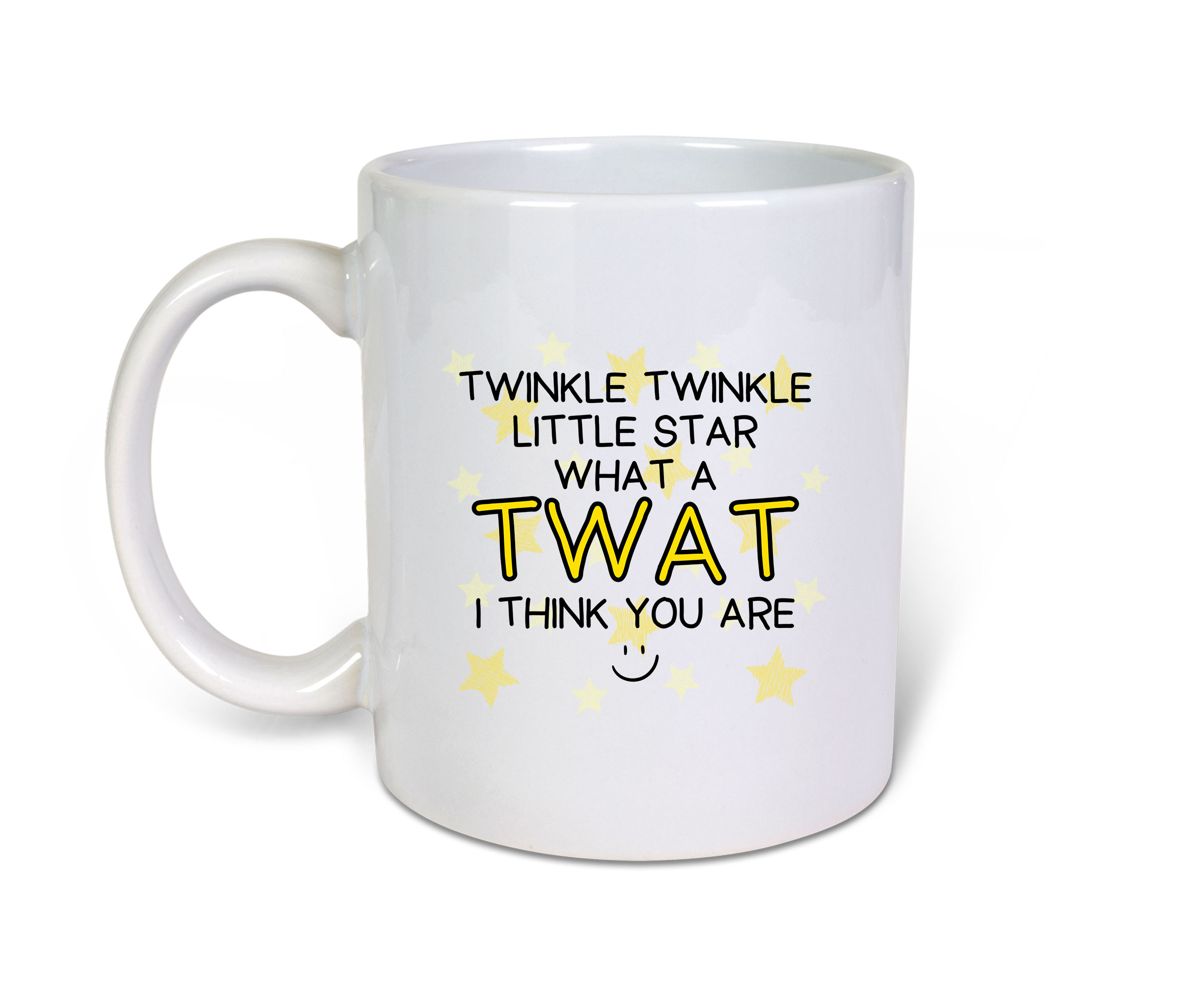 Twinkle Twinkle Little Star What A Twat- Novelty Gift Idea- Funny 11oz Mug