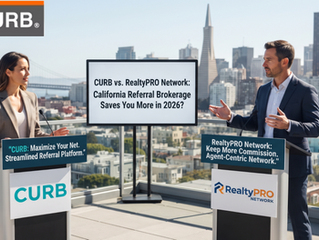 CURB vs RealtyPRO Network Which California Referral Brokerage Actually Saves You More in 2026