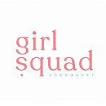 Girl Squad Vancouver