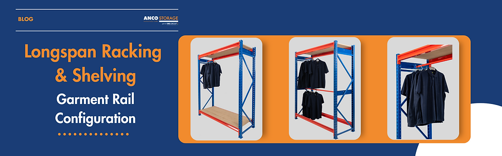 Longspan Racking & Shelving - Garment Storage