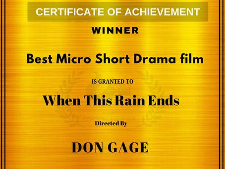 When This Rain Ends won Best Micro Short Drama Film Award !!! Congratulations !!!