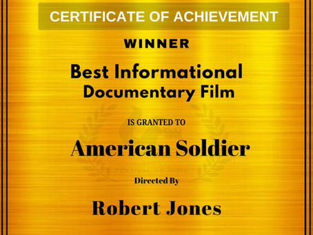 American Soldier Won Best Informational Documentary Film Award !!!