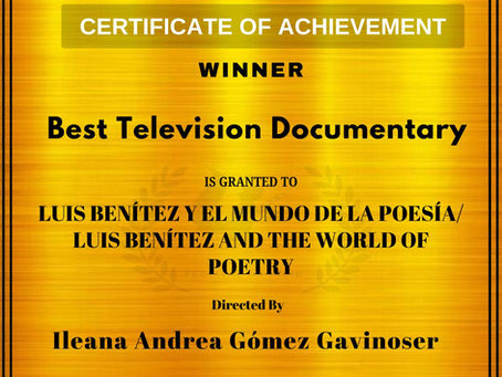 LUIS BENÍTEZ Y EL MUNDO DE LA POESÍA/ LUIS BENÍTEZ AND THE WORLD OF POETRY WON BEST TELEVISION DOCUMENTARY AWARD !!!