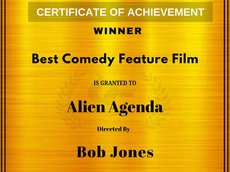 Alien Agenda won Best Comedy Feature Film Award !!! Congratulations !!!