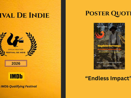 Poster quote for the film Hapless Revenge with Juneteenth Discussion Published !!!