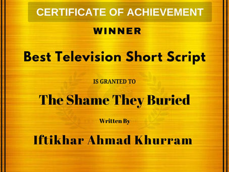 The Shame They Buried won Best Television Short Script !!!