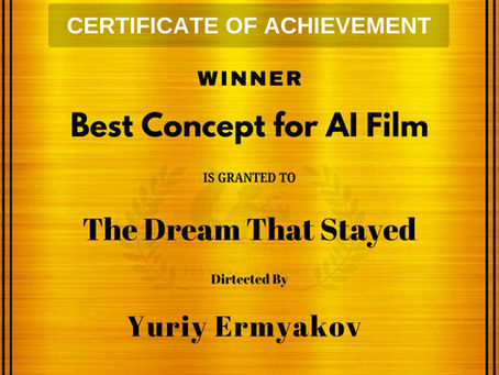 The Dream That Stayed won Best Concept for AI film Award !!!