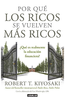 POR_QUÃ_LOS_RICOS_SE_VUELVEN_MÃS_RICOS