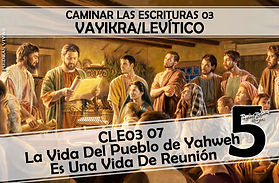 CLE03_07_-_La_Vida_Del_Pueblo_de_Yahweh_