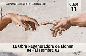 CLE01-11 - La Obra Regeneradora de Elohim 04 - El Hombre 02.jpg
