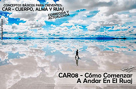 CAR08 - Cómo Comenzar A Andar En El Ruaj.jpg