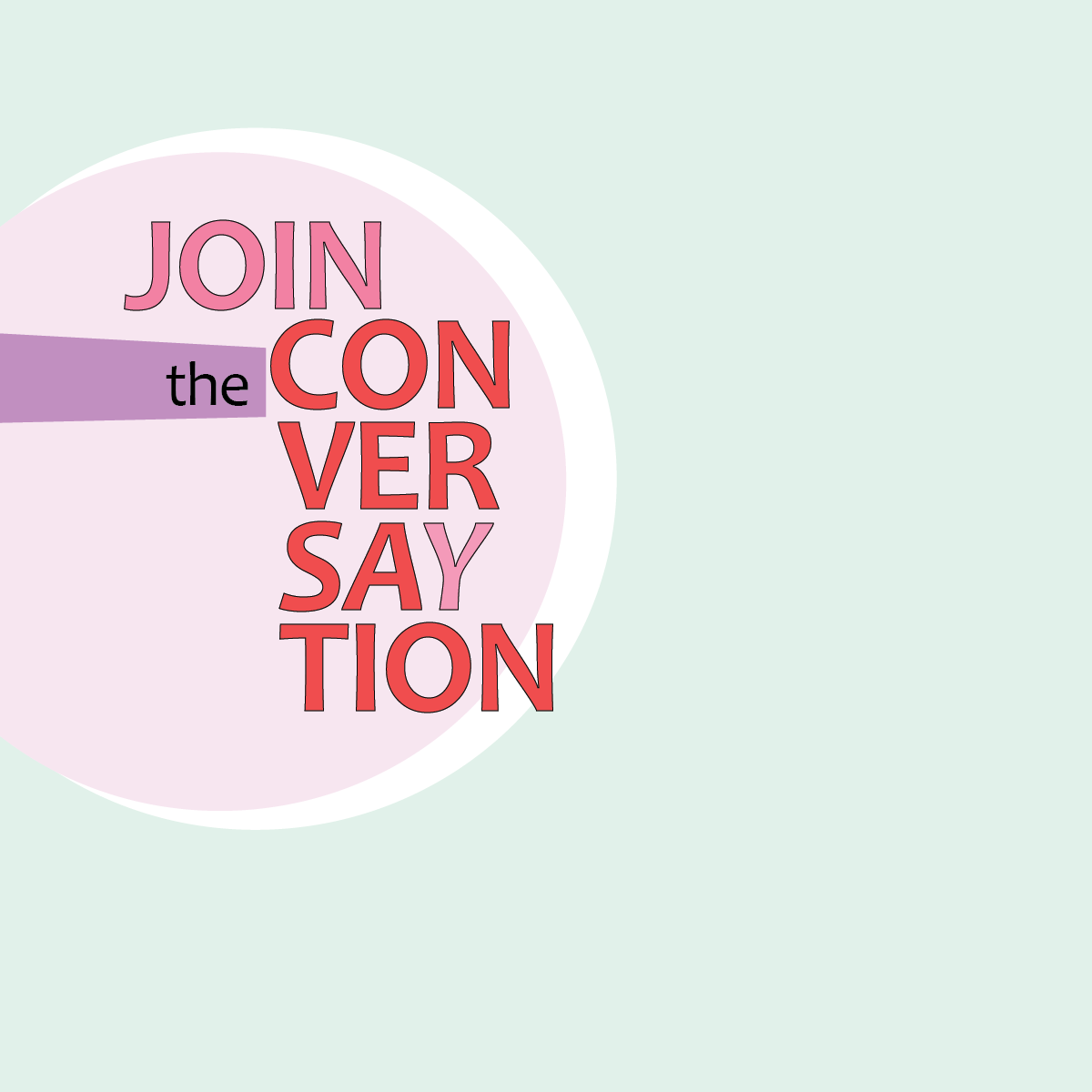Join the Conversation - Tutorial ONLY