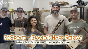Recreate: David's Harp Retreat