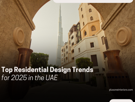 Top Residential Design Trends for 2025 in the UAE