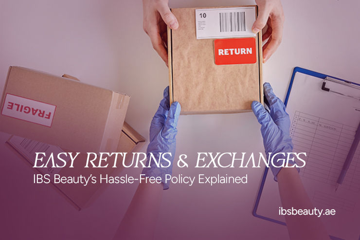 Blog image with text "Easy Returns & Exchanges: IBS Beauty’s Hassle Free Policy Explained"
