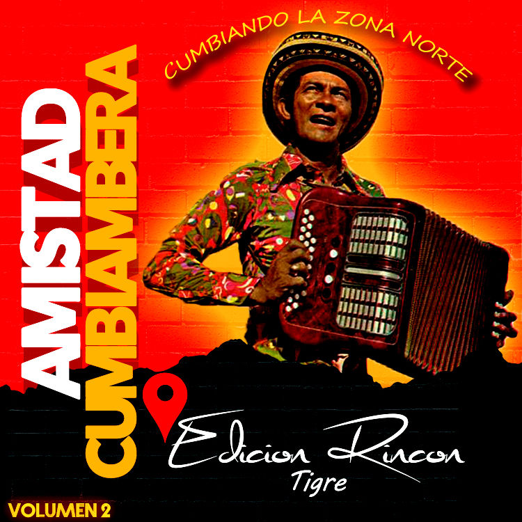 Amistad Cumbiambera VOL.2 ( Edición Rincón )