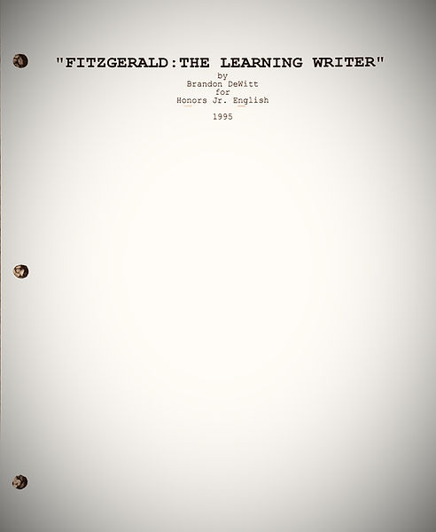 Title page of Brandon’s 1995 eleventh-grade paper, “Fitzgerald: The Learning Writer.”