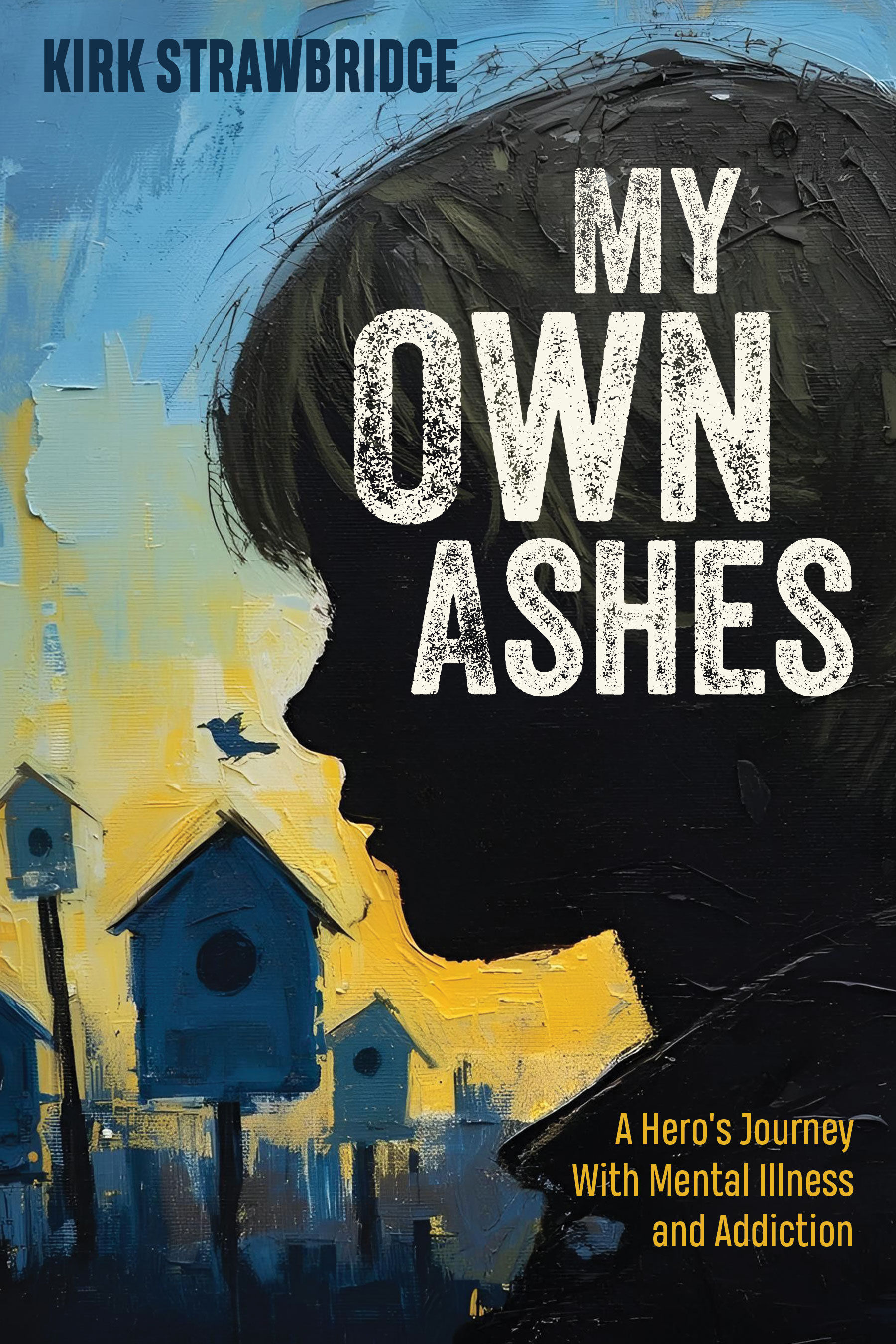 My Own Ashes