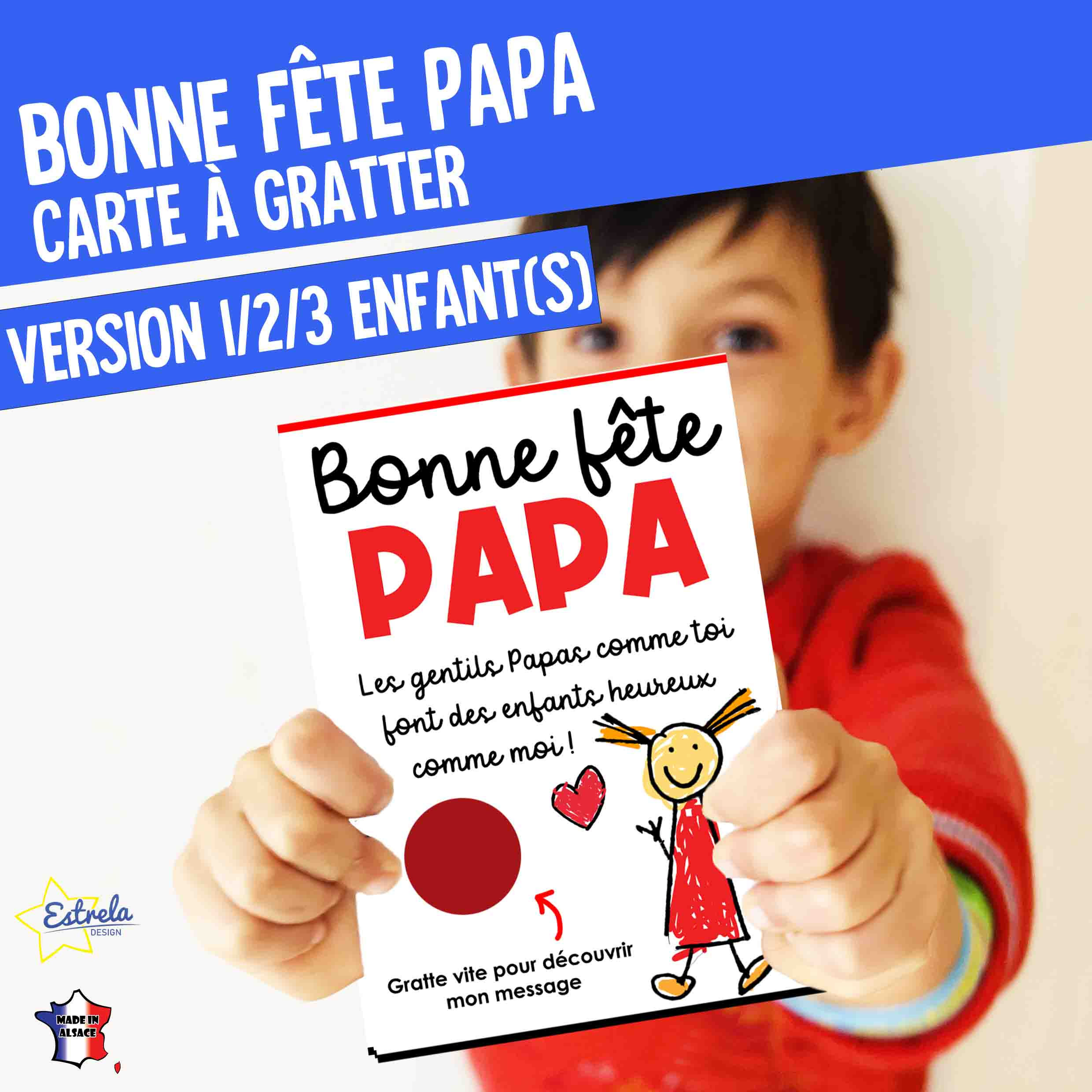 BONNE FETE PAPA - JOYEUX ANNIVERSAIRE - CARTE A GRATTER