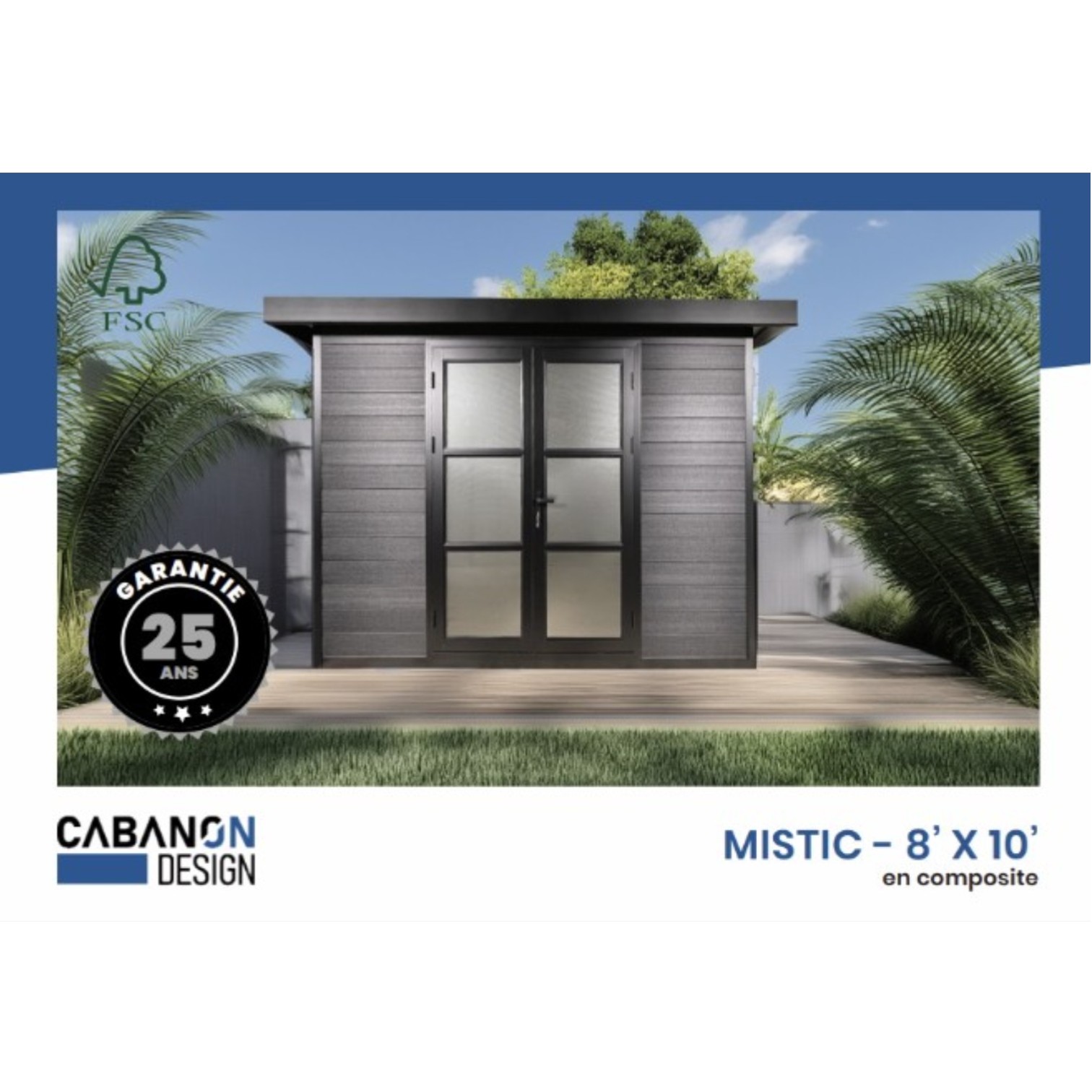 Cabanon Design - Modèle Mistic 8x10
