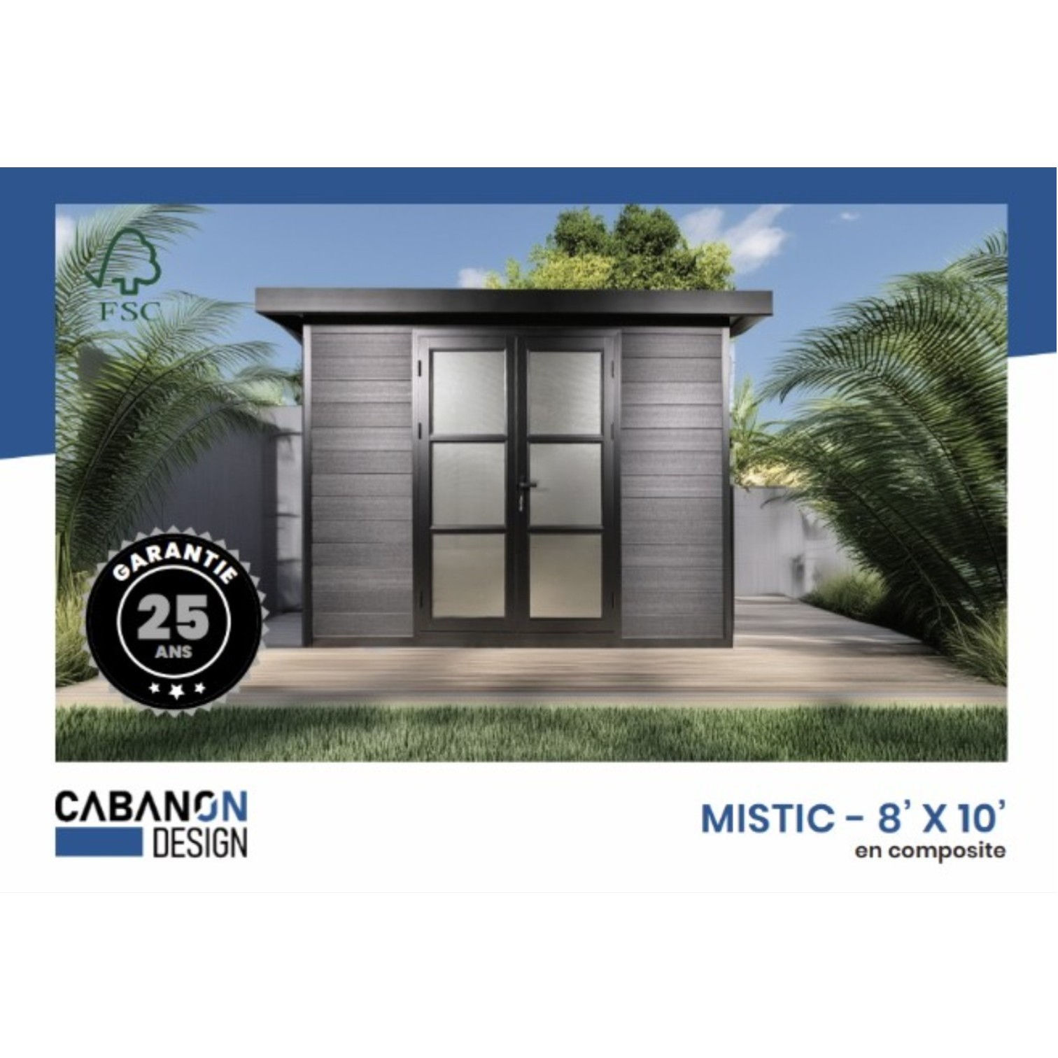 Cabanon Design - Modèle Mistic 8x10