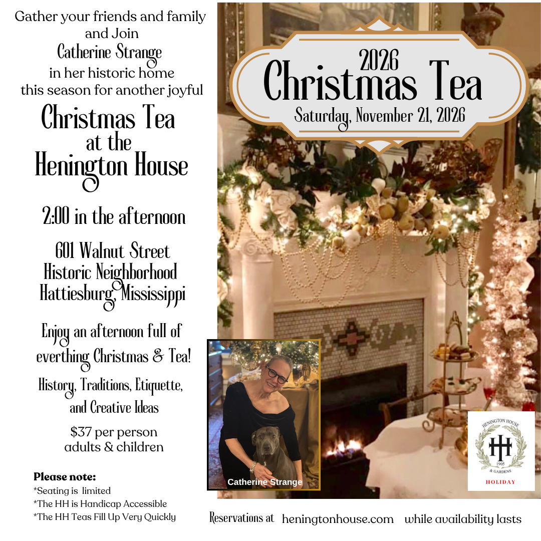 Saturday, November 21, 2026 Henington House Christmas Tea, 2:00pm