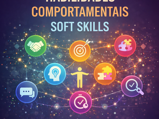 Habilidades comportamentais (Soft Skills)
