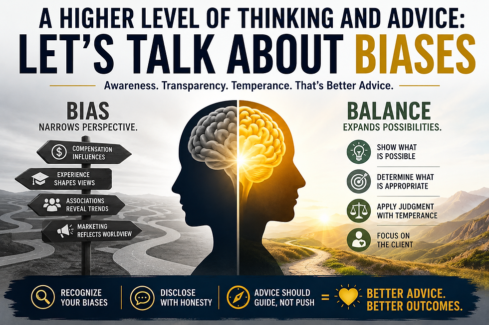 A Higher Level of Thinking and Advice: Let's Talk About Biases