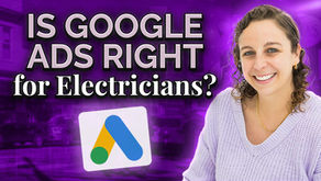 Are Google Ads Worth It for a Small Electrician Company?