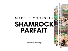 Make It Yourself: Shamrock Parfait!