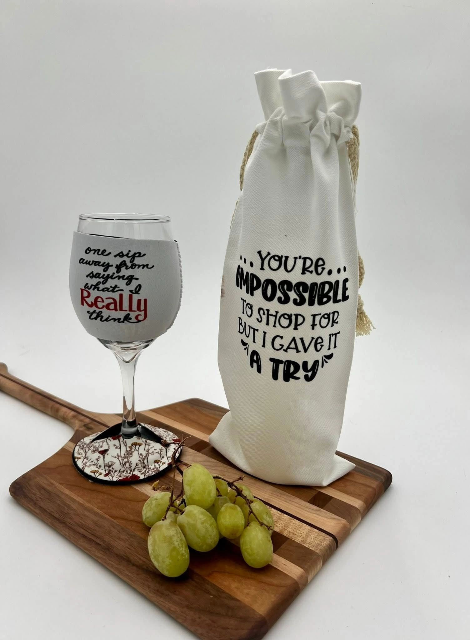 One Sip Away, You're Impossible to Buy For - Wine Set