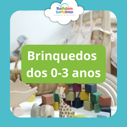 Brinquedos dos 0 aos 3 anos