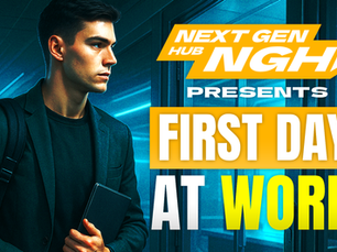 First Day at Work: Transitioning from Education to Career