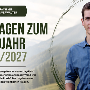 8 Fragen an den Jagdverwalter zum Jagdjahr 2026/2027