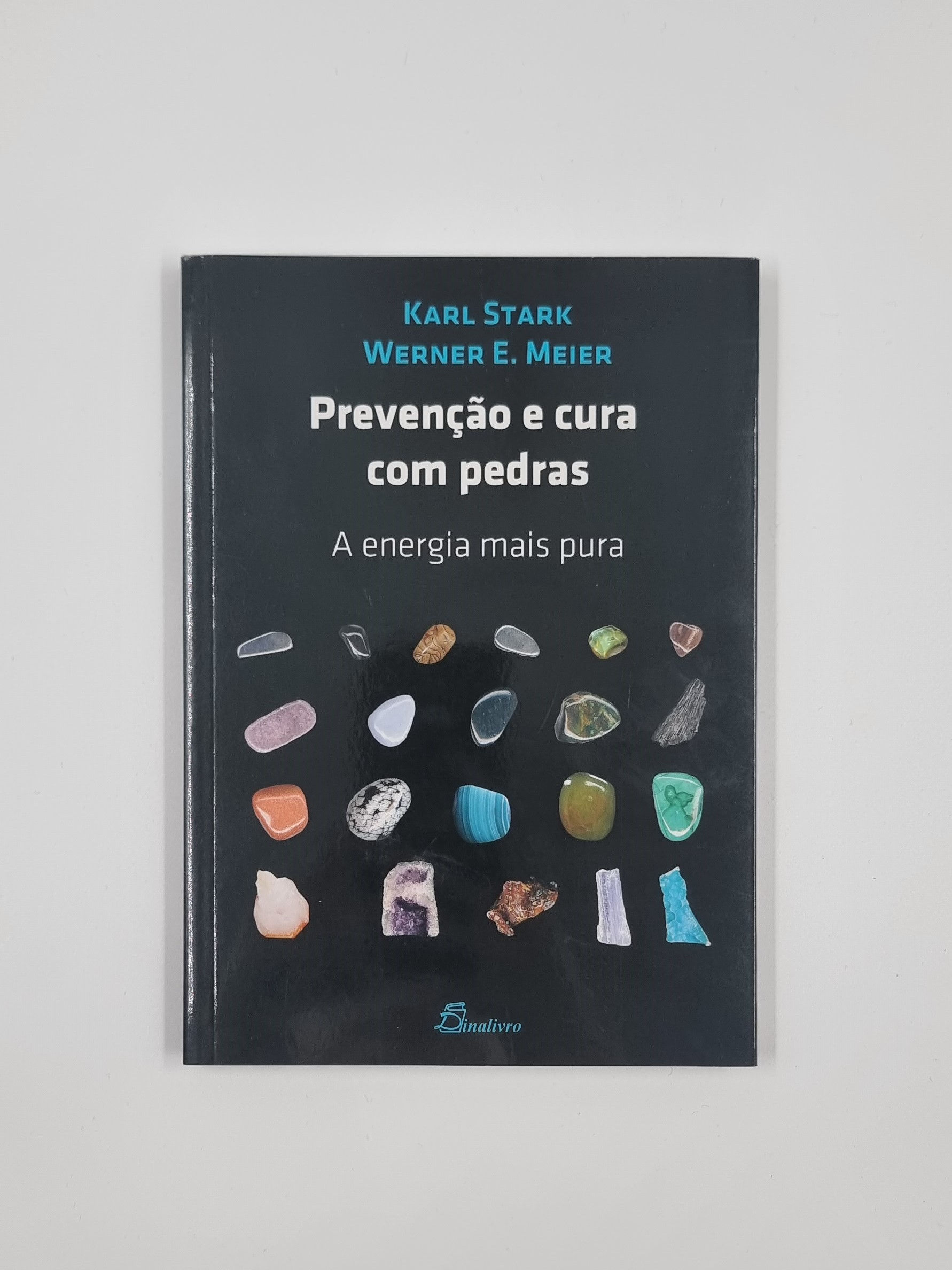 Livro Prevenção e Cura com Pedras