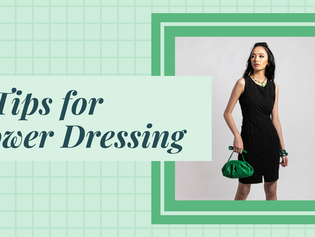 4 Tips for Power Dressing