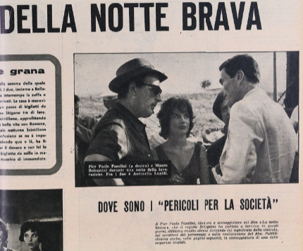Una intervista con Pier Paolo Pasolini, Dove sono i "pericoli per la società", I ragazzi della notte brava, su «Vie Nuove» n.36, 12 settembre 1959. pp.26-29.