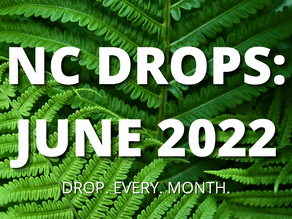 NC DROPS: June 2022