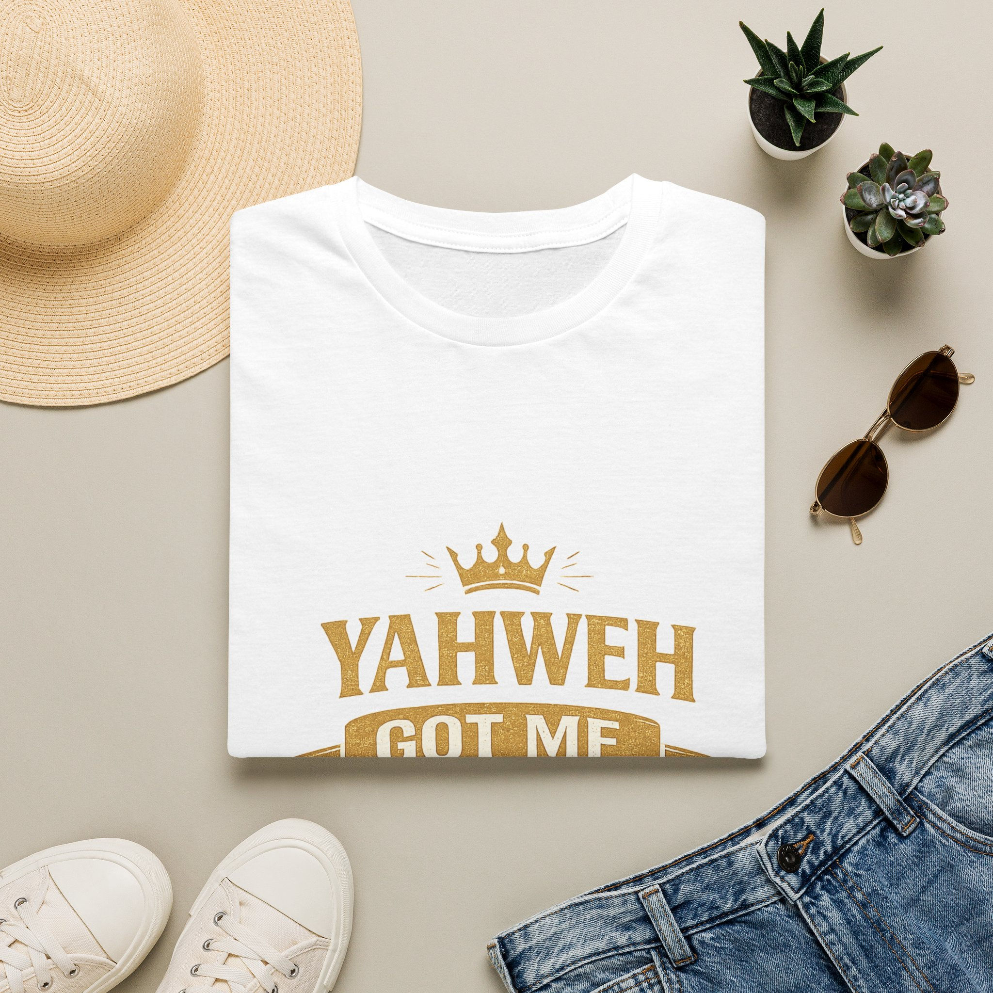 Yahweh Got Me - T-Shirt