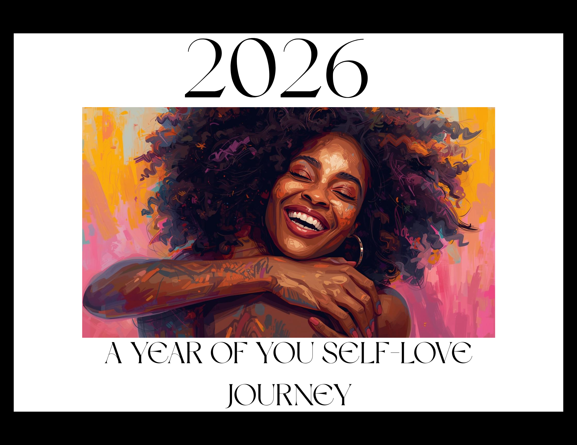 đ 2026 â A Year of You: The Self-Love Journey Booklet