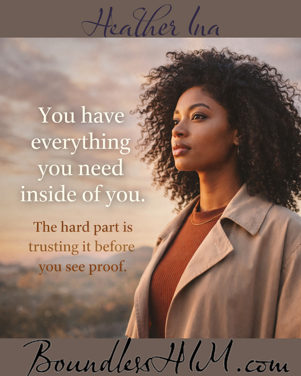 An inspirational quote from Author Heather Ina. A woman standing in contentment.