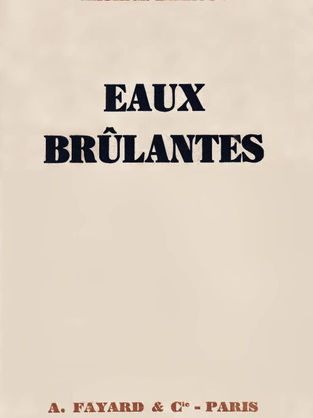 MAURICE LARROUY - « Eaux Brûlantes » (1931)