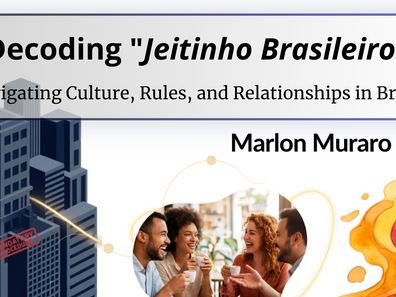 Beyond Bending Rules: Decoding "Jeitinho" and Global Relationship-Based Problem Solving