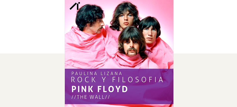 ROCK Y FILOSOFÍA BY 1865// PINK FLOYD