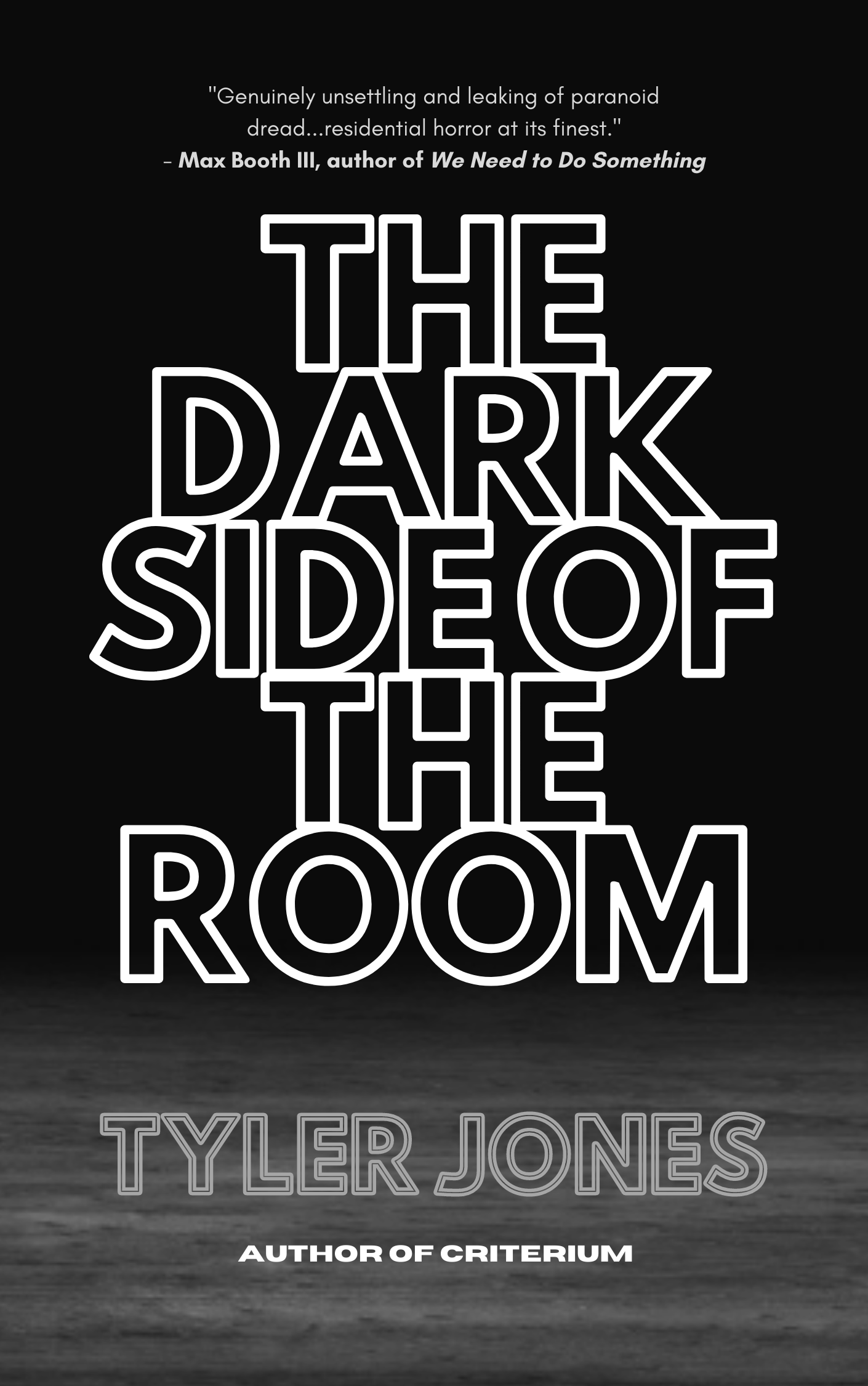The Dark Side of the Room: Extended Edition - SIGNED Paperback